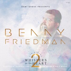 The album cover for Benny Friedman's "Whispers of the Heart Volume 2"
